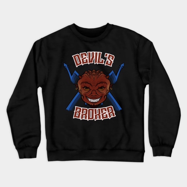 Devil's Broker Crewneck Sweatshirt by RampArt